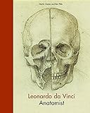 Leonardo da Vinci : anatomist