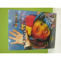 Das gro�e Eulenspiegel Familien-Schminkbuch