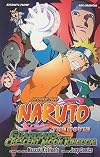 Guardians of the Crescent Moon Kingdom [NARUTO THE MOVIE GUARDIANS OF]