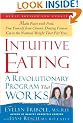 Intuitive Eating, 2nd Edition: A Revolutionary Program That Works