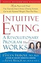 Intuitive Eating, 2nd Edition: A Revolutionary Program That Works