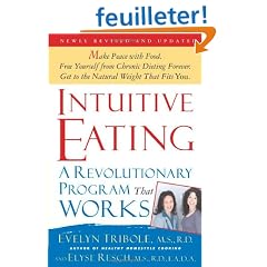 Intuitive Eating: A Revolutionary Program That Works