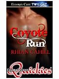 Coyote Run (Coyote Hunger)