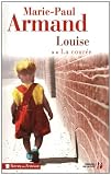 La Cour�e, Tome 2 : Louise