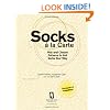 Socks A La Carte: Pick and Choose Patterns to Knit Socks Your Way