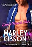 Cant Touch This (ResistingTemptation)