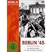 Spiegel TV - Berlin '45: Der Sturm auf Berlin / Der erste Sommer in Frieden [2 DVDs]