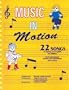 Music in Motion: Twenty-Two Songs in Signing Exact English for Children