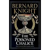the poisoned chalice a crowner john mystery book 2