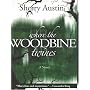 Where the Woodbine Twines: A Novel