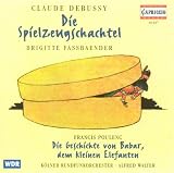 DEBUSSY/POULENC TOY-BOX/BABAR