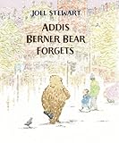 Addis Berner Bear forgets