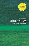 Journalism : a very short introduction