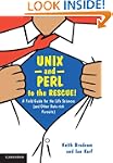 UNIX and Perl to the Rescue!: A Field...