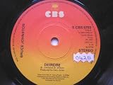 Johnston, Bruce Deirdre 7" CBS SCBS5703 EX 1977 there is handwritten number on label and 2mm drill hole in label rim