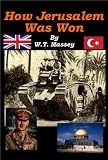 How Jerusalem Was Won