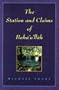 The Station and Claims of Bah�'u'll�h