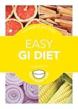 Easy GI diet : Lose weight and gain energy