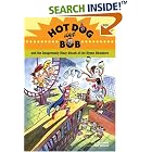 Hot Dog and Bob Adventure 3: and the Dangerously Dizzy Attack of the Hypno Hamsters (Hot... by  L. Bob Rovetch and Dave Whamond