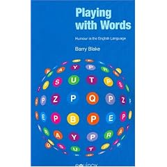 Playing with Words: Humour in the English Language
