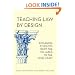 Teaching Law by Design: Engaging Students from the Syllabus to the Final Exam