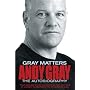 Gray Matters: My Autobiography