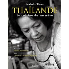 Tha�lande : La cuisine de ma m�re