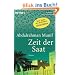 Zeit der Saat: Roman