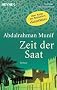 Zeit der Saat: Roman