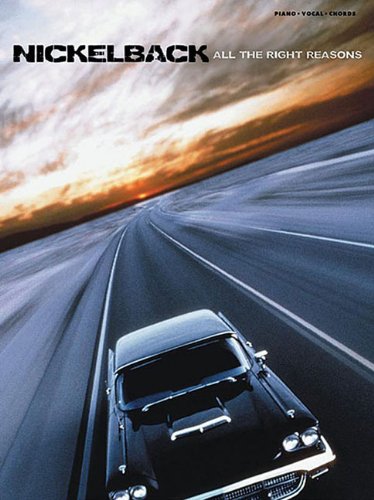 Nickelback: All The Right Reasons For Piano Vocal And Chords Book (Piano/Vocal/Chords)