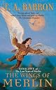 The Wings of Merlin (DIG) (Barron, T. a. Lost Years of Merlin, Bk. 5.)