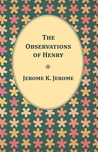 The Observations of Henry