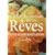 Le grand dictionnaire des r�ves et leurs interpr�tations