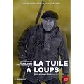 La tuile � loups