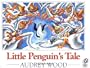 Little Penguin's Tale