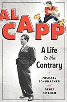 Al Capp: A Life to the Contrary Al Capp: A Life to the Contrary