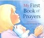My First Book of Prayers