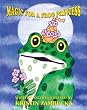 Magic For A Frog Princess