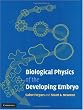 Biological Physics of the Developing Embryo