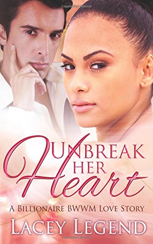 unbreak her heart