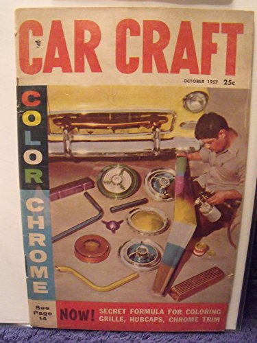 Car Craft Vintage Magazine October 1957 Color Chrome