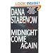 Midnight Come Again (Kate Shugak Novels)