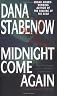 Midnight Come Again 