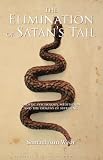 The Elimination of Satan's Tail: Gnostic Psychology, Meditation, and the Origins of Suffering