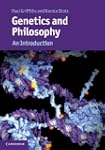 Genetics and Philosophy (Cambridge In...