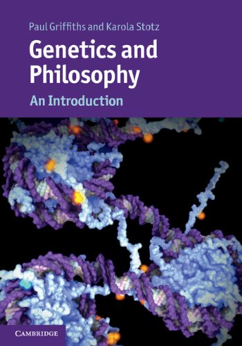 Genetics and Philosophy (Cambridge Introductions to Philosophy and Biology)
