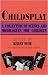 Childsplay - A Collection of Scenes and Monologues for Children - Book