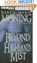 Beyond the Highland Mist (Highlander Series)