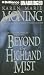 Beyond the Highland Mist (Highlander) (Highlander)