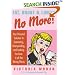 Fat, Broke & Lonely No More: Your Personal Solution to Overeating, Overspending, and Looking for Love in All the Wrong Places